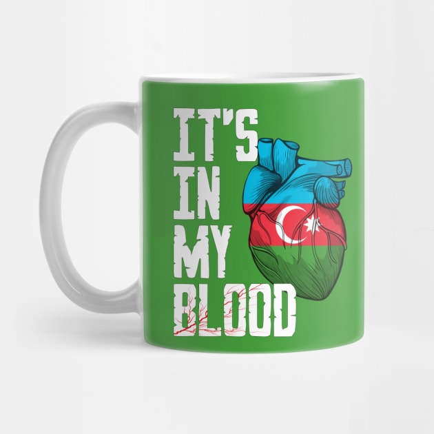 Azerbaijan it's in my Blood by IMITENE